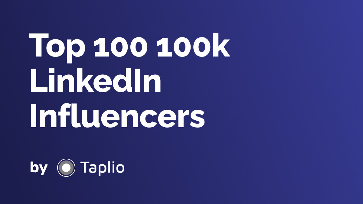 the-100-best-linkedin-influencers-about-100k